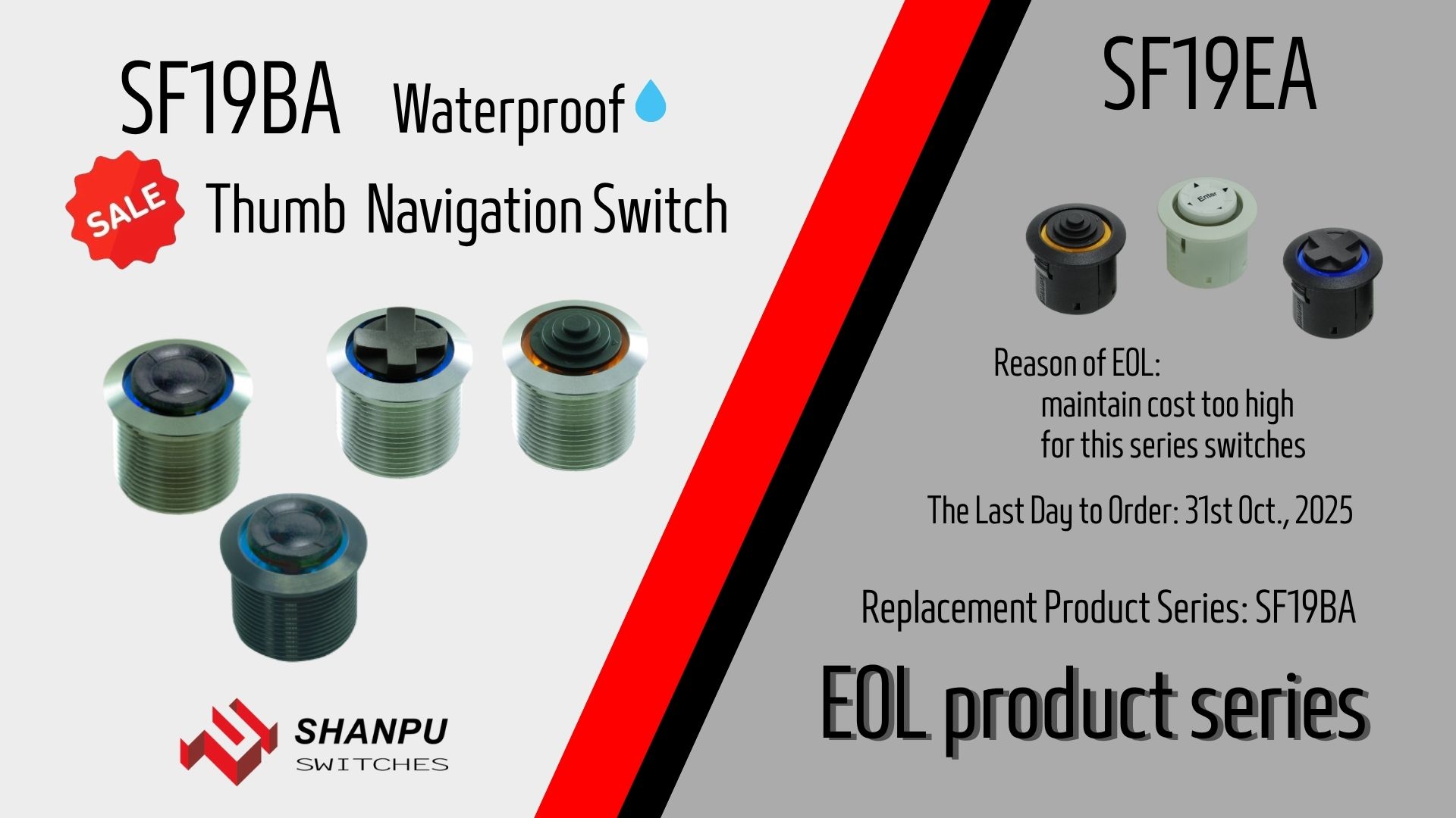 EOL Notice-SF19EA navigation switch manufacturer-Taiwan-SHANPU-English